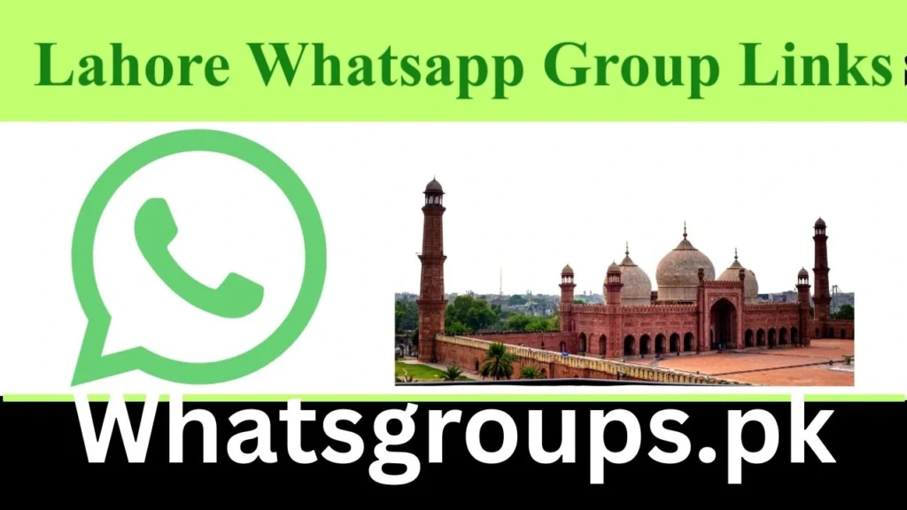 Lahore Whatsapp Group Links