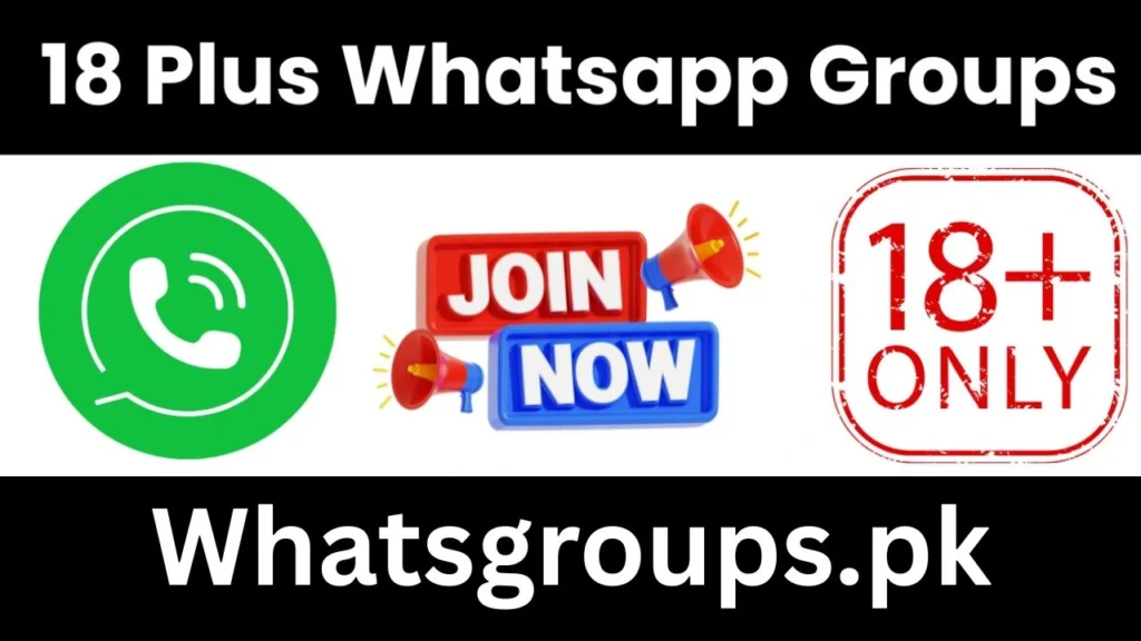 18 plus whatsapp group link